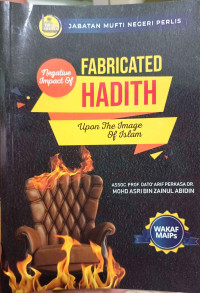 Image of Fabricated Hadith: Negative Impact Upon The Image Of Islam