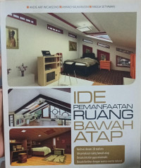 Image of Ide Pemanfaatan Ruang Bawah Atap