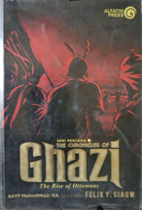 Image of The Chronicles Of Ghazi The Rise Of Ottomans