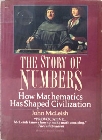 Image of The Story of Numbers: How Mathematics Has Shaped Civilization