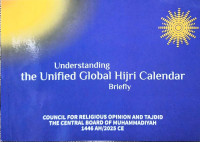 Image of Understanding The Unified Global Hijri Calendar Briefly